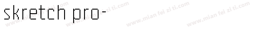 skretch pro字体转换